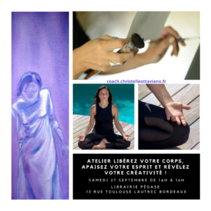 Nouvel Atelier Libérez votre corps, apaisez votre esprit et révélez votre créativité !